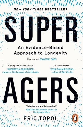 [9781804960981] Super Agers: An Evidence-Based Approach to Longevity