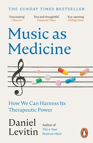 [9781804940341] Music as Medicine: How We Can Harness Its Therapeutic Power