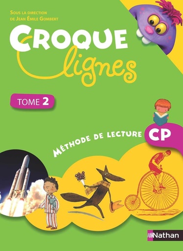 [9782091220321] CROQUE LIGNES - MÉTHODE DE LECTURE (T2) - CP