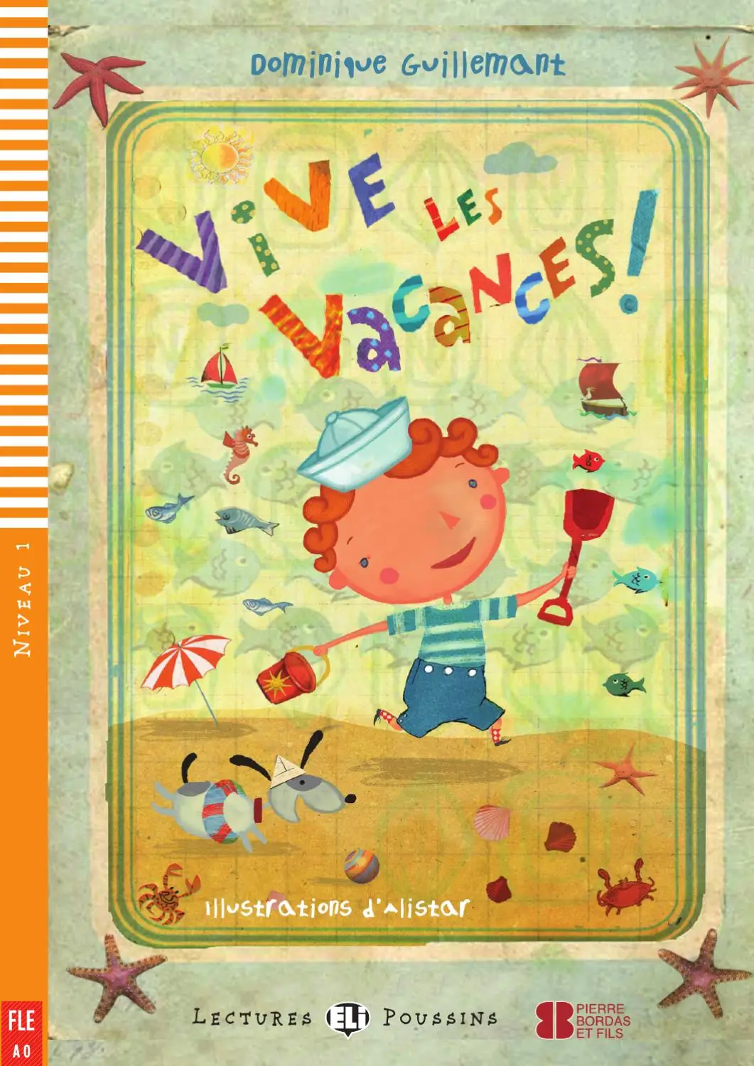 [9788853606198] ELI POUSSINS : VIVE LES VACANCES  - LIVRE + CD - Niveau 1