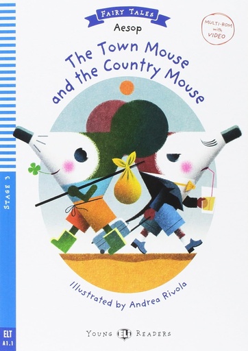 [9788853622921] ELI YOUNG : THE TOWN MOUSE & THE COUNTRY MOUSE  - BOOK + VIDEO MULTI-ROM (FAIRY TALES) - A1.1