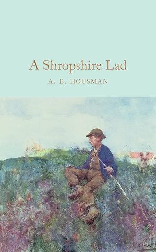 [9781509843220] A SHROPSHIRE LAD (HARDBACK)