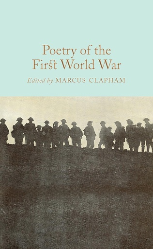 [9781509843206] POETRY OF THE FIRST WORLD WAR (HARDBACK)