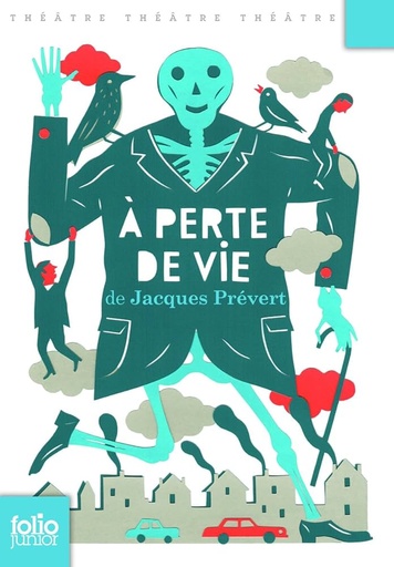 [9782070647057] A PERTE DE VIE (THEÂTRE)