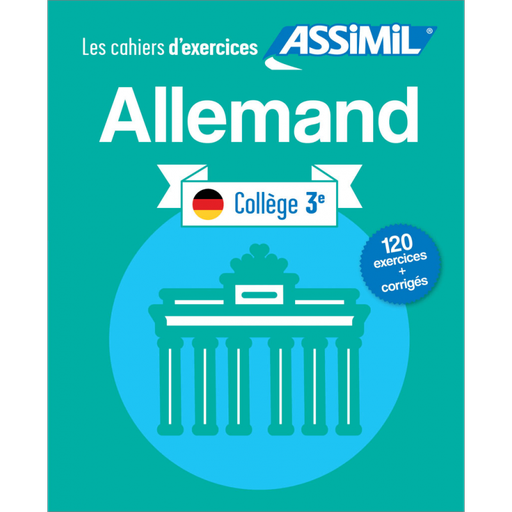 [9782700508024] ASSIMIL LES CAHIERS D'EXERCICES ALLEMAND COLLÈGE 3ÈME (LIVRE)