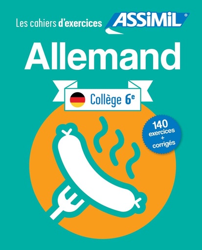 [9782700507997] ASSIMIL LES CAHIERS D'EXERCICES ALLEMAND COLLÈGE 6ÈME (LIVRE)