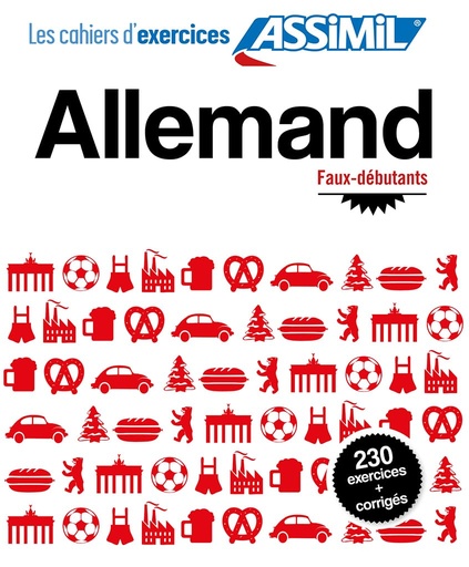 [9782700506495] ASSIMIL LES CAHIERS D'EXERCICES ALLEMAND FAUX-DEBUTANTS (LIVRE)