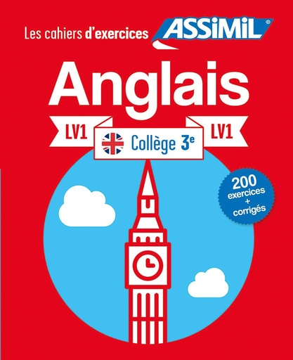 [9782700507409] ASSIMIL LES CAHIERS D’EXERCICES ANGLAIS 3ÈME COLLÈGE