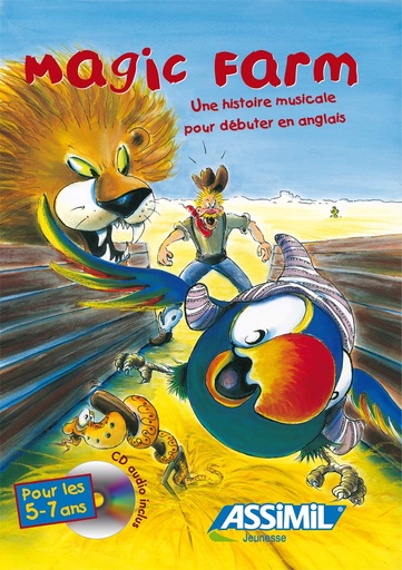 [9782700530322] ASSIMIL MAGIC FARM (5-7 ANS) (ALBUM+CD & LIVRET)