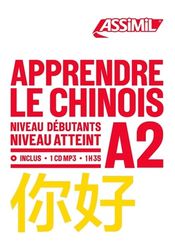 [9782700570915] ASSIMIL APPRENDRE LE CHINOIS DEBUTANT (LIVRE+CD MP3)