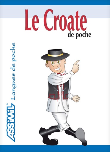 [9782700503043] ASSIMIL LE CROATE DE POCHE (GUIDE)