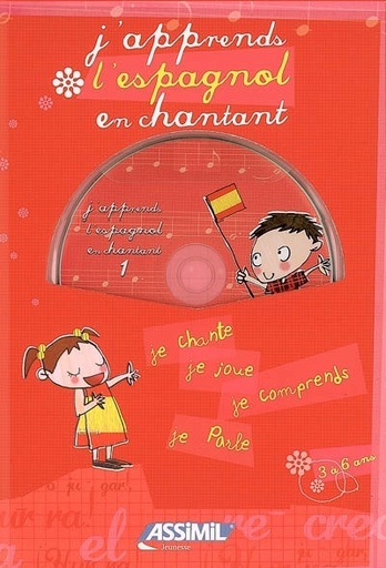 [9782700530285] ASSIMIL J'APPRENDS L'ESPAGNOL EN CHANTANT (LIVRE+CD) N.E