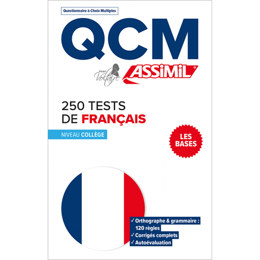 [9782700508383] ASSIMIL QCM 250 TESTS FRANÇAIS LES BASES (LIVRE)