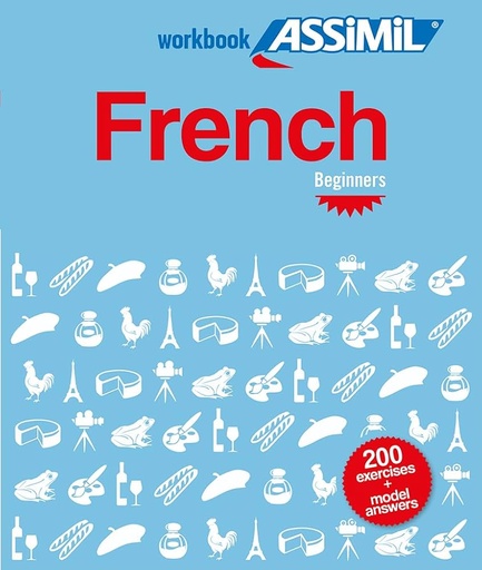 [9782700507775] ASSIMIL FRENCH WORKBOOK BEGINNERS (LIVRE)