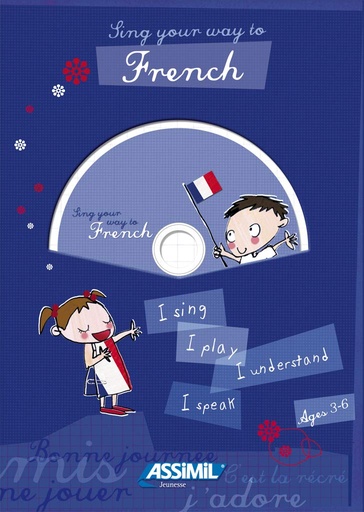 [9782700530353] ASSIMIL SING YOUR WAY TO FRENCH (ALBUM+CD)