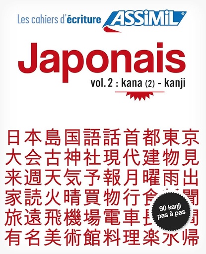 [9782700506389] ASSIMIL LES CAHIERS D'ECRITURE JAPONAIS 2 (LIVRE)