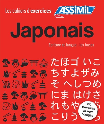 [9782700507911] ASSIMIL LES CAHIERS D'EXERCICE JAPONAIS ECRITURE & LANGUE (LIVRES)