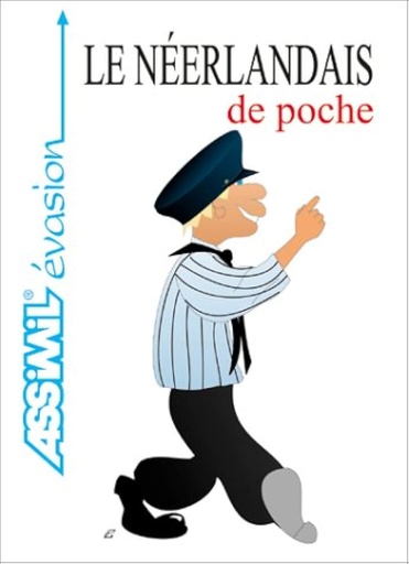 [9074996310] ASSIMIL LE NEERLANDAIS DE POCHE (GUIDE)