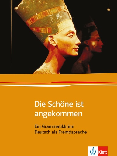 [9783126753180] DIE SCHONE IST ANGEKOMMEN: EIN GRAMMATIKKRIMI