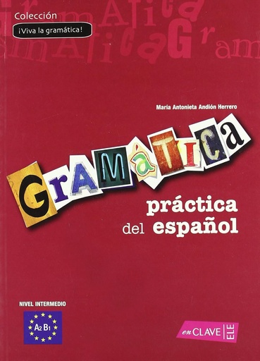 [9788493579241] GRAMATICA PRACTICA DEL ESPANOL INTERMEDIO