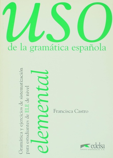 [9788477111337] USO DE LA GRAMATICA ESPANOLA ELEMENTAL