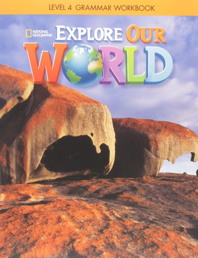 [9781337292962] EXPLORE OUR WORLD 4 GRAMMAR BOOK (US ED)