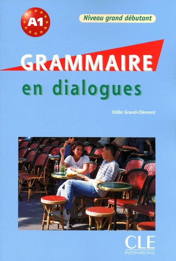 [9782090380606] GRAMMAIRE EN DIALOGUES NIVEAU GRAND DEBUTANT A1 LIVRE+CD
