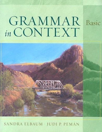 [1413015344] GRAMMAR IN CONTEXT BASIC TEXT