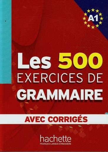 [9782011554321] LES EXERCICES DE GRAMMAIRE A1+ CORRIGES