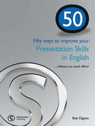 [9781902741864] 50 WAYS TO IMPROVE YOUR PRESENTATION SKILLS IN ENGLISH