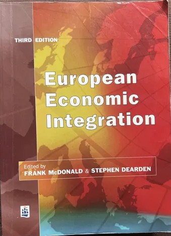 [0582309174] EUROPEAN ECONOMIC INTEGRATION