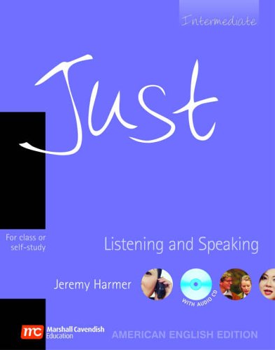 [0462007278] JUST LISTENING & SPEAKING INTERMEDIATE+CD (AMERICAN ED)