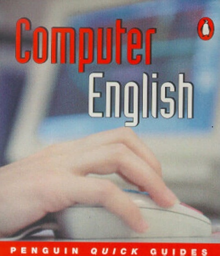 [0582468868] PENGUIN QUICK GUIDES COMPUTER ENGLISH