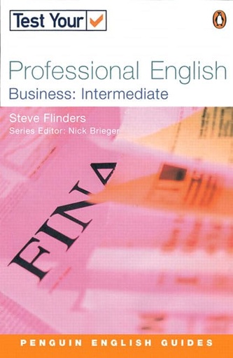 [0582451493] TEST YOUR PROFESSIONAL ENGLISH - BUSINESS INTERMEDIATE