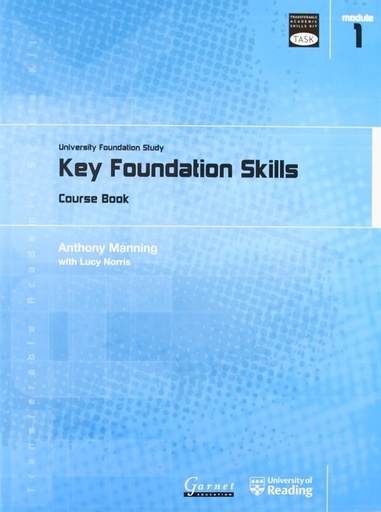 [9781859649152] TRANSFERABLE ACADEMIC SKILLS KIT:TASK 1 KEY FOUNDATION SKILLS CBK