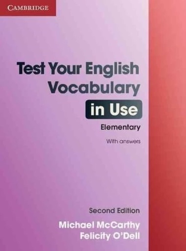[9780521136211] TEST YOUR ENGLISH VOCABULARY IN USE ELEMENTARY (2ND ED)