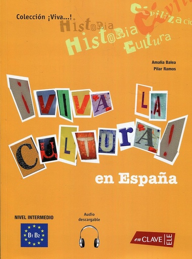 [9788496942202] VIVA LA CULTURA! EN ESPANA INTERMEDIO+ CD