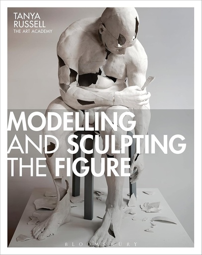 [9781408146415] MODELLING & SCULPTING THE FIGURE