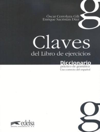 [9788477116066] CLAVE LIBRO DE EJERCICIO DEL DICIONARIO PRACTICO DE GRAMATICA
