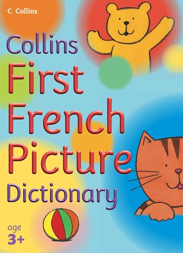 [9780007203468] COLLINS FIRST FRENCH PICTURE DICTIONARY
