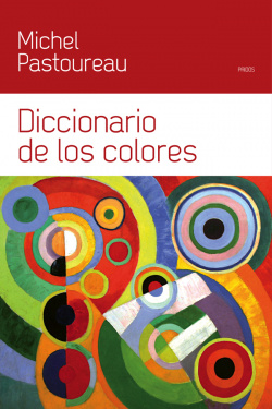 [9788449328930] DICCIONARIO DE LOS COLORES