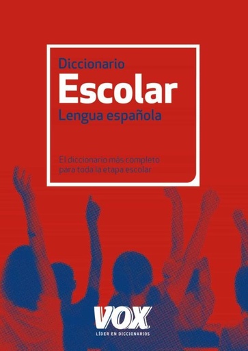 [9788499740348] DICCIONARIO ESCOLAR DE LA LENGUA ESPANOLA