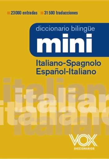 [9788471538239] DICCIONARIO MINI ITALIANO-SPAGNOLO/ ESPANOL-ITALIANO (2ND ED)