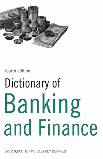 [9781408128060] DICTIONARY OF BANKING & FINANCE