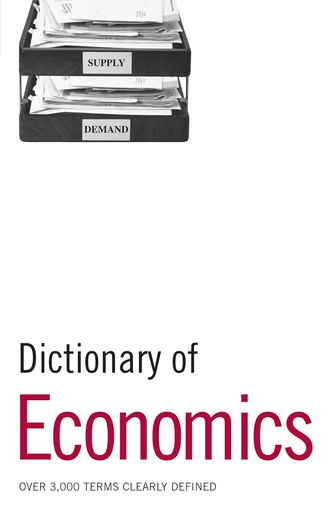 [9780713682038] DICTIONARY OF ECONOMICS