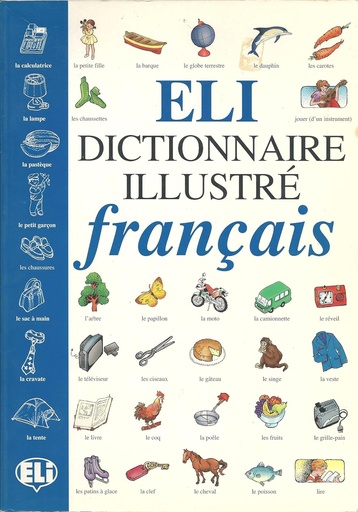 [8881480905] ELI DICTIONNAIRE ILLUSTRE FRANÇAIS