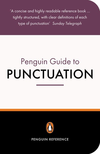[9780140513660] THE PENGUIN GUIDE TO PUNCTUATION