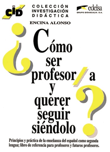 [9788477110712] COMO SER PROFESOR/A Y QUERER SEGUIR SIENDOLO