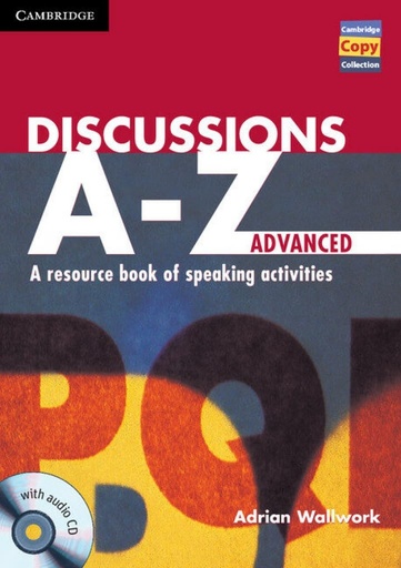 [9781107686977] DISCUSSIONS A-Z ADVANCED BOOK+CD