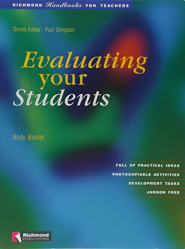 [842945067X] EVALUATING YOUR STUDENTS